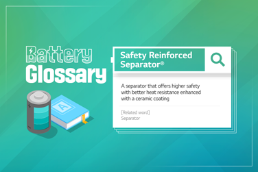 Battery Glossary – SRS®(Safety Reinforced Separator®)