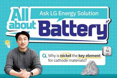 [All about Battery] Why is nickel the key element for cathode materials?