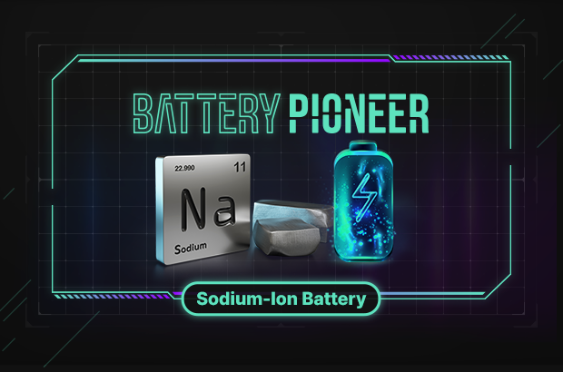 Battery Pioneer  Sodium-Ion Batteries